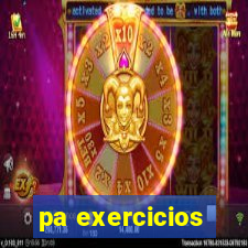 pa exercicios